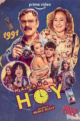 《明天就是今天》免费高清无广告在线播放|喜剧·西班牙·2022