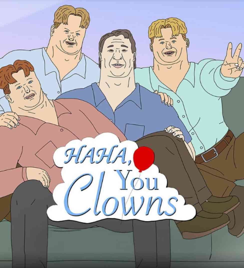 《哈哈，你们这些小丑》全集免费高清动漫无广告在线播放|动画·美国·2025