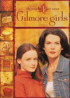 《吉尔莫女孩 第一季》全集免费高清电视剧无广告在线播放|剧情,喜剧,家庭·美国·2000